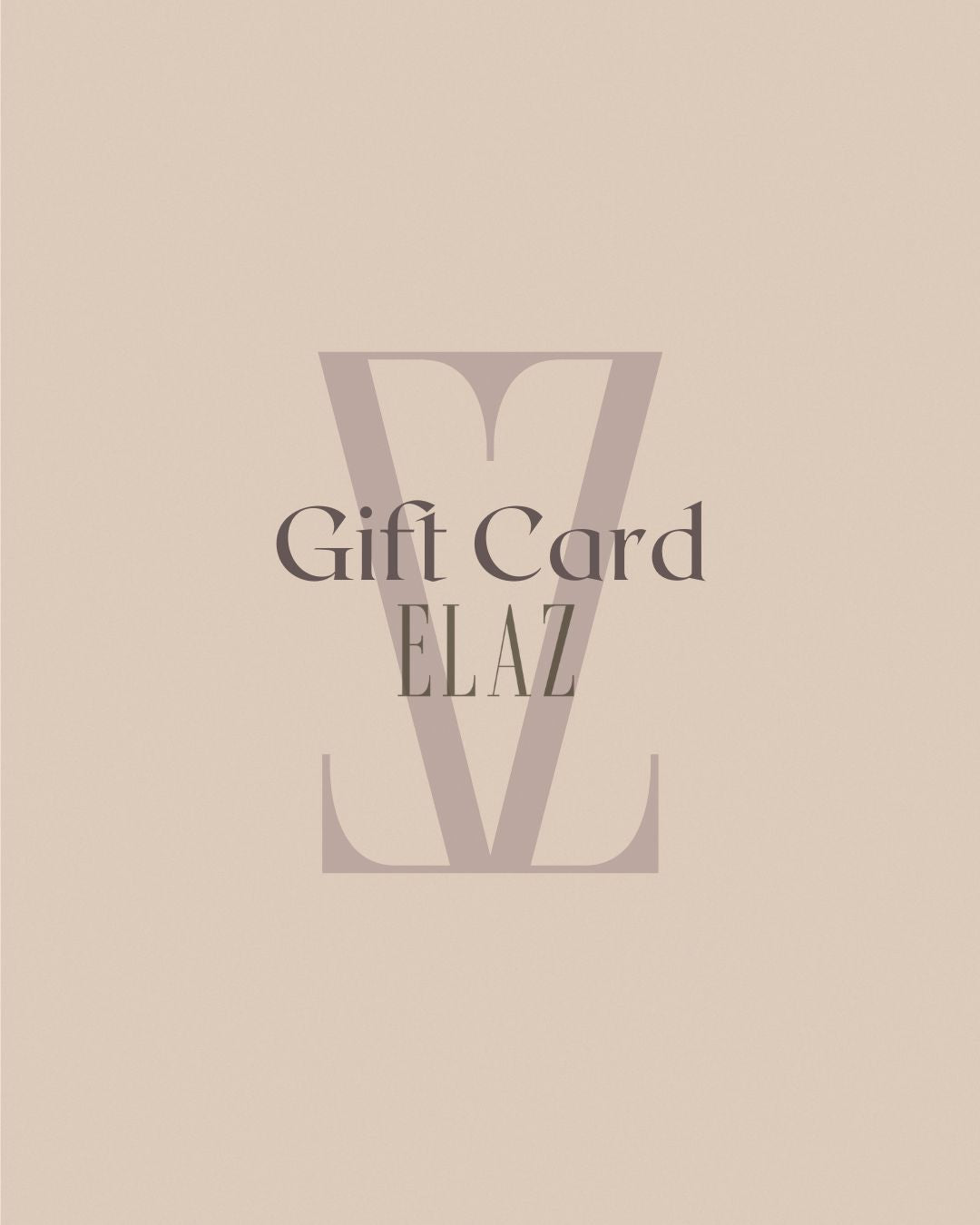 Gift Card - Virtual - ELAZ